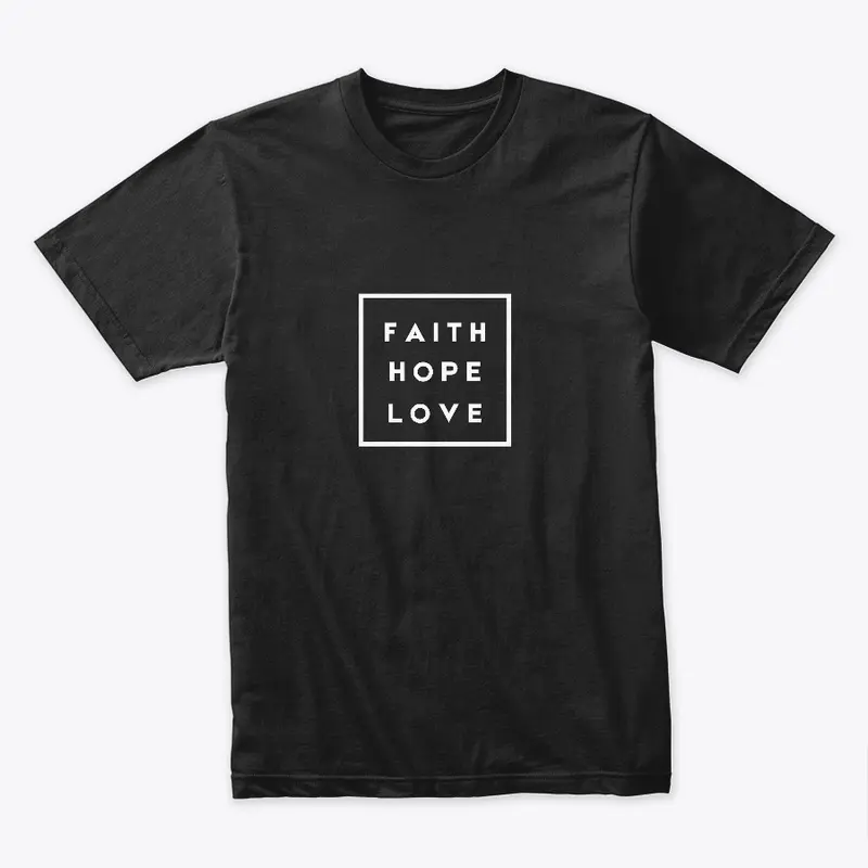 Faith Hope Love